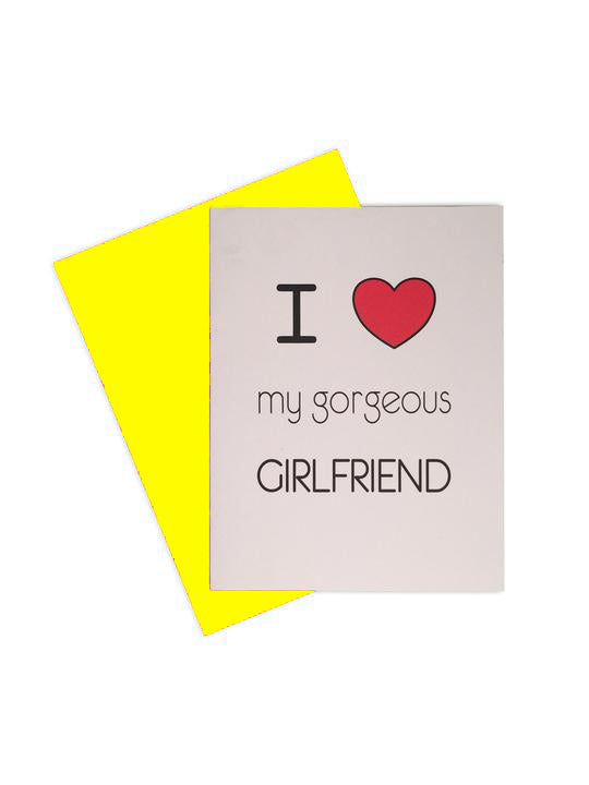 I Heart My Gorgeous Girlfriend
