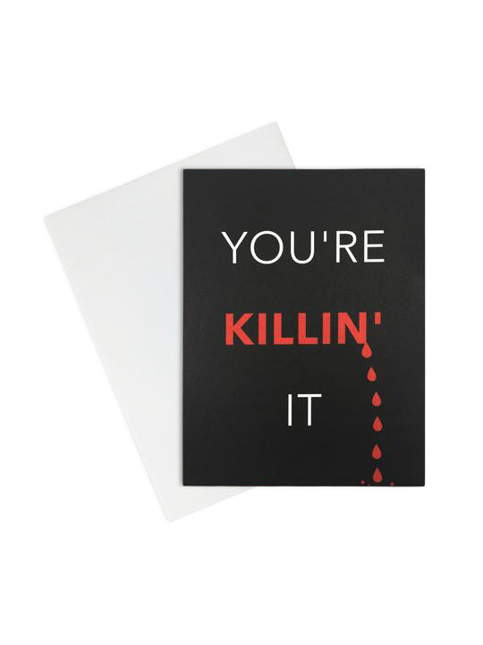 Tu es en train de tout tuer