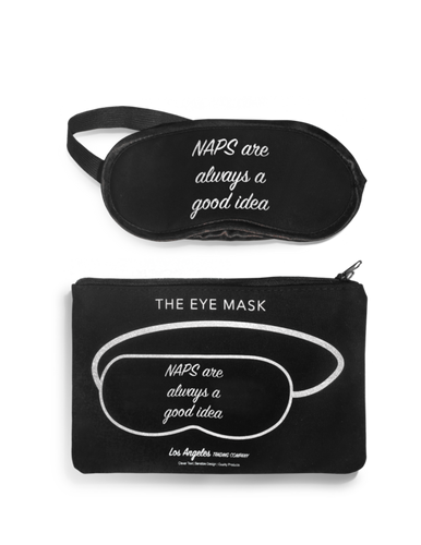 Naps Are Always A Good Idea Eye Mask