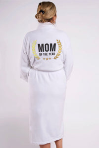Mom of the Year Robe