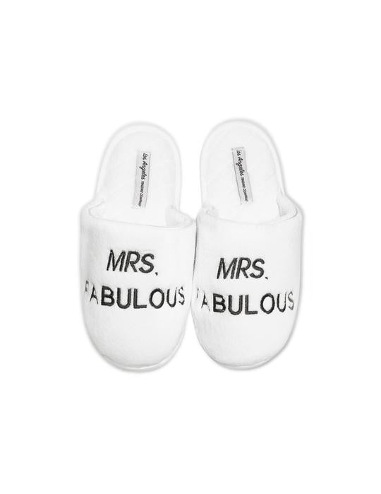 Mrs. Fabulous Slippers
