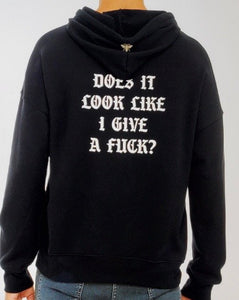 "Does it Look Like I Give A F" Hoodie